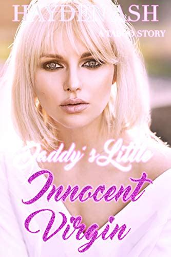 pure taboo teen|Daddy's Little Innocent Virgin by Hayden Ash .